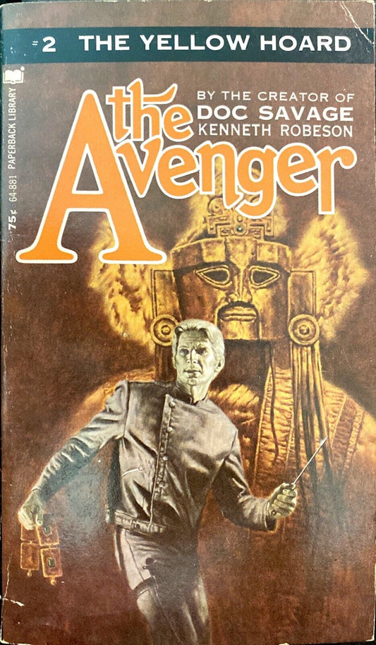 The Avenger #2 The Yellow Hoard by Kenneth Robeson 1972 Paperback Library
