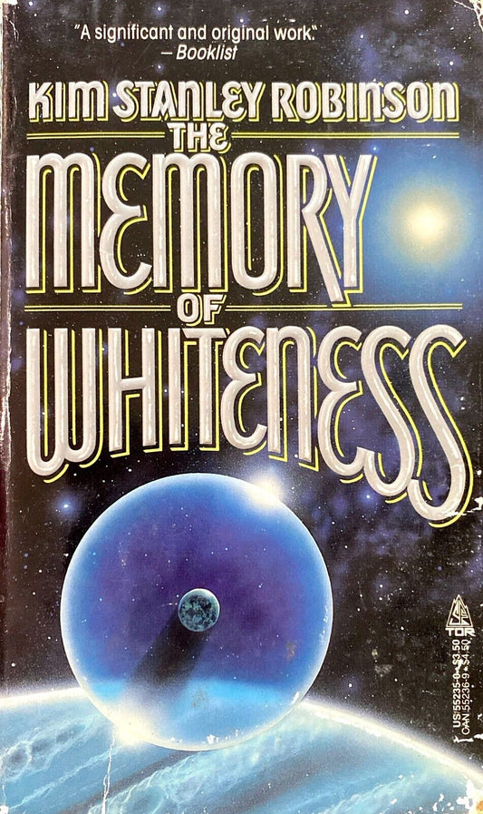 The Memory of Whiteness by Kim Stanley Robinson 1986 Tor Paperback