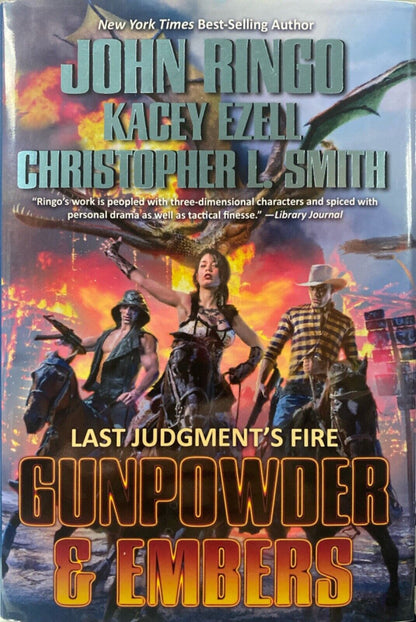 Gunpowder & Embers by John Ringo, Kacey Ezell, C.L. Smith 2020 Baen Hardcover