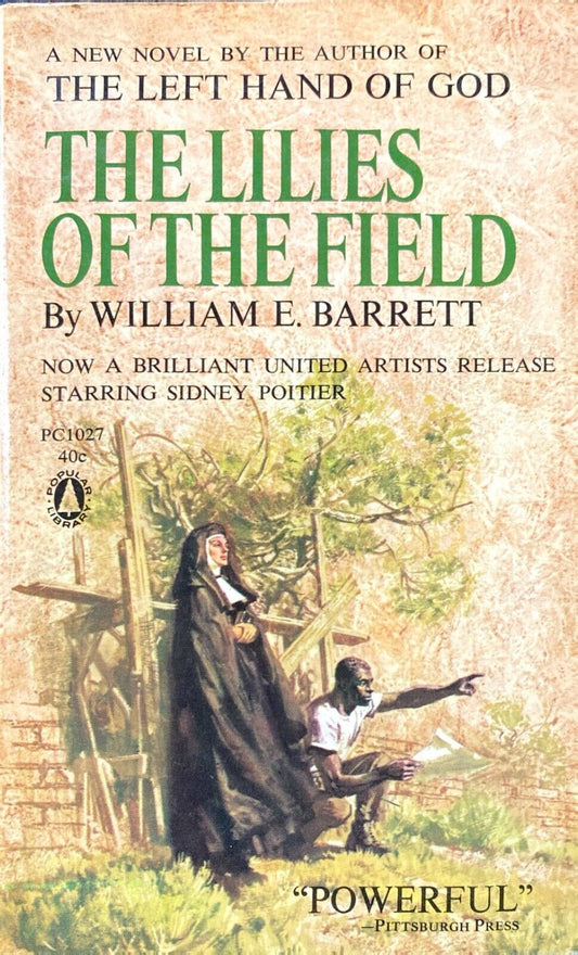 The Lillies of the Field by William E. Barrett 1963 Popular Library PC Paperback