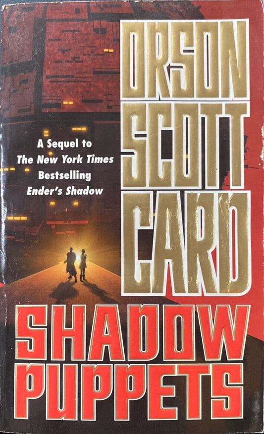 Shadow Puppets by Orson Scott Card 2003 Tor Paperback