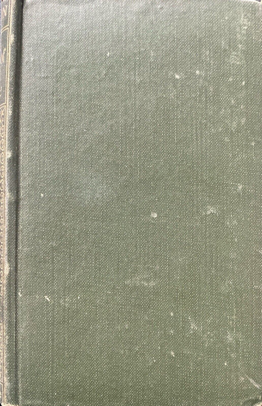 The Crown of Wild Olive by John Ruskin c.1920 Routledge Dutton Hardcover