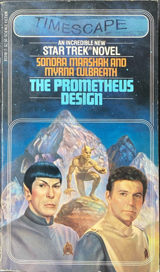Star Trek #5: The Prometheus Design by Sondra Marshak Myrna Culbreath Paperback