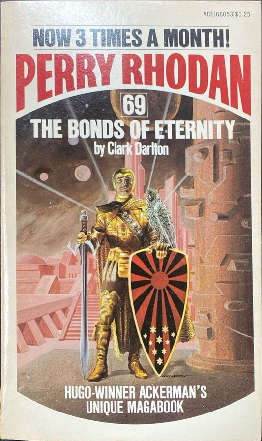 Perry Rhodan 69: The Bonds of Eternity by Clark Darlton 1975 Ace Paperback