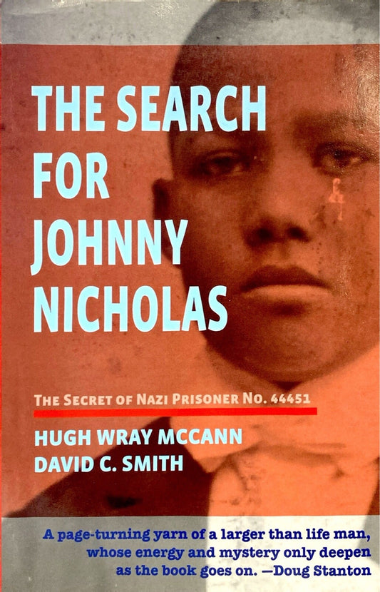 The Search for Johnny Nicholas by Hugh McCann & David Smith Trade Paperback