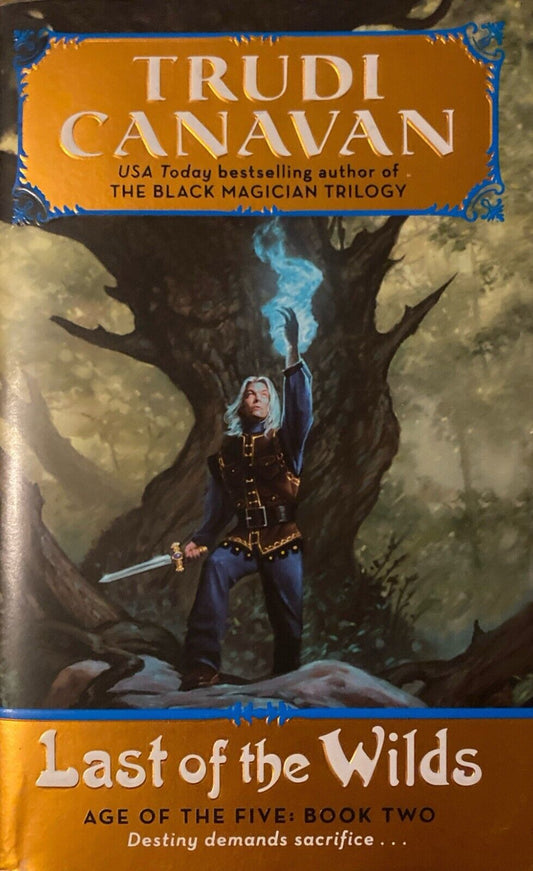 Last of the Wilds by Trudi Canavan 2006 Eos Paperback Age of the Five Book Two