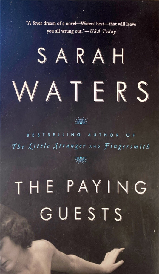 The Paying Guests by Sarah Waters 2015 Riverhead Trade Paperback