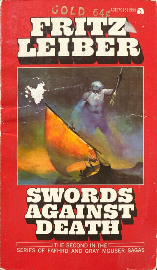 Swords Against Death by Fritz Leiber 1970 Ace Paperback Fafhrd and Gray Mouser