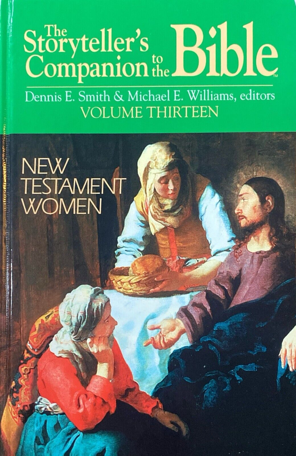 The Storyteller's Companion to the Bible Volume 13: New Testament Women Williams