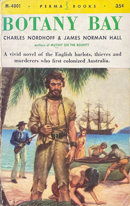 Botany Bay by Charles Nordhoff & James N. Hall 1955 Perma Books M-4001 Paperback
