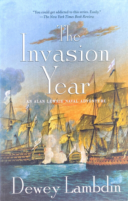 The Invasion Year by Dewey Lambdin 2010 St. Martin's Trade Paperback