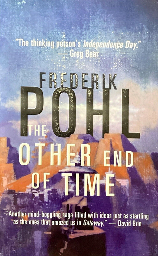 The Other End of Time by Frederik Pohl 1997 Tor Paperback
