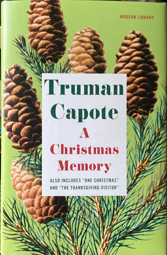 A Christmas Memory by Truman Capote 2007 Modern Library Hardcover