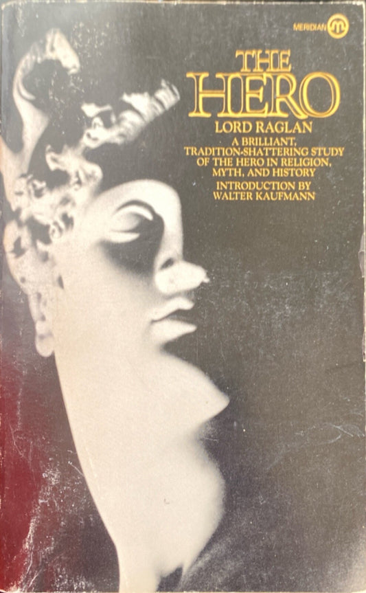 The Hero by Lord Raglan 1979 Meridian Paperback