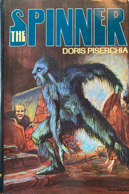 The Spinner by Doris Piserchia 1980 Nelson Double Day Hardcover BCE