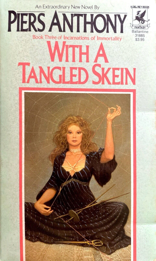 With a Tangled Skein by Piers Anthony 1987 Ballantine Del Rey Paperback