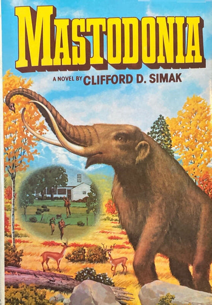 Mastodonia by Clifford D. Simak 1978 Del Rey Hardcover BCE