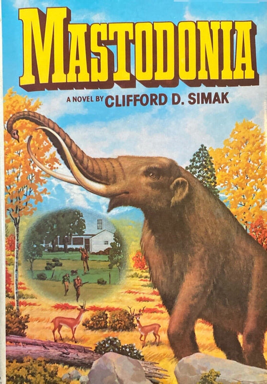 Mastodonia by Clifford D. Simak 1978 Del Rey Hardcover BCE