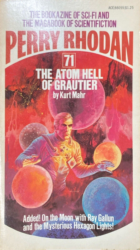 Perry Rhodan 71: The Atom Hell of Grautier by Kurt Mahr 1975 Ace Paperback