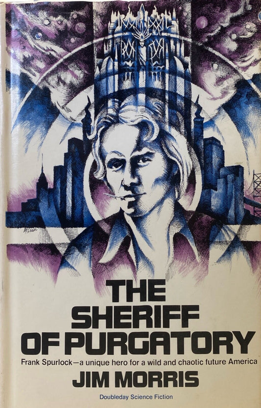 The Sheriff of Purgatory by Jim Morris 1979 Doubleday Hardcover First