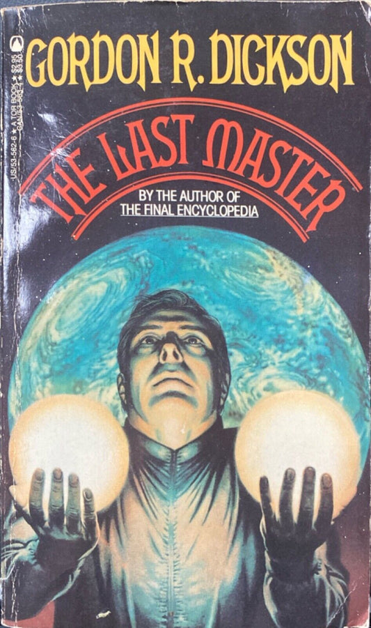 The Last Master by Gordon R. Dickson 1984 Tor Paperback