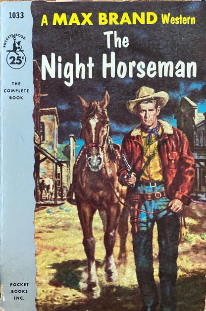 The Night Horseman by Max Brand 1954 Pocket 1033 Paperback First