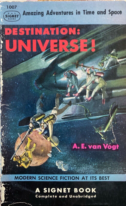 Destination: Universe! by A.E. Van Vogt 1953 Signet 1007 Paperback First