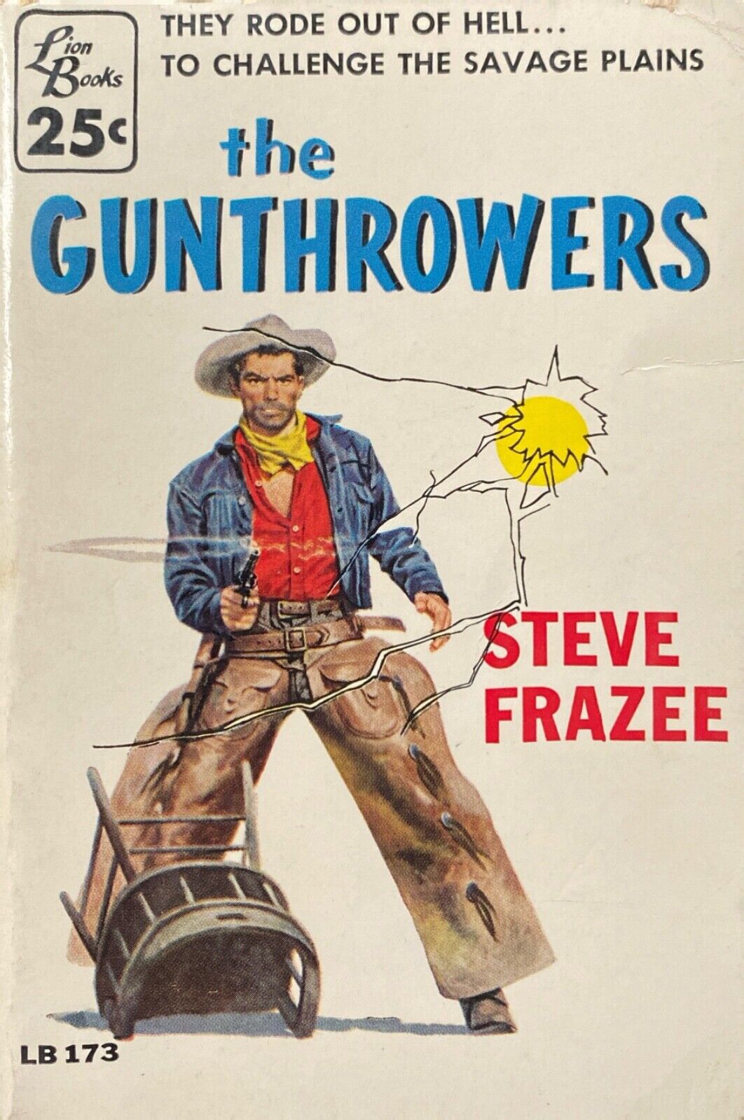 The Gunthrowers by Steve Frazee 1957 Lion Books LB 173 Paperback
