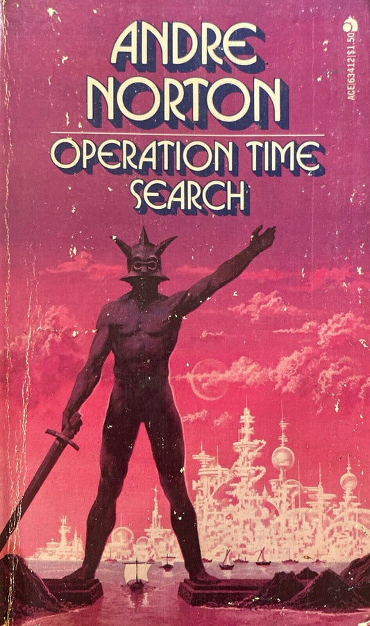 Operation Time Search by Andre Norton 1973 Ace Paperback