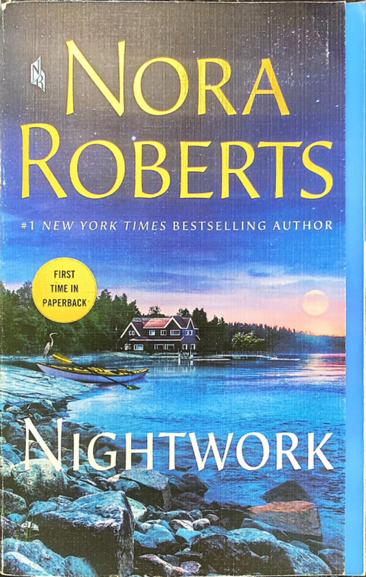Nightwork by Nora Roberts 2023 St. Martin's Paperback