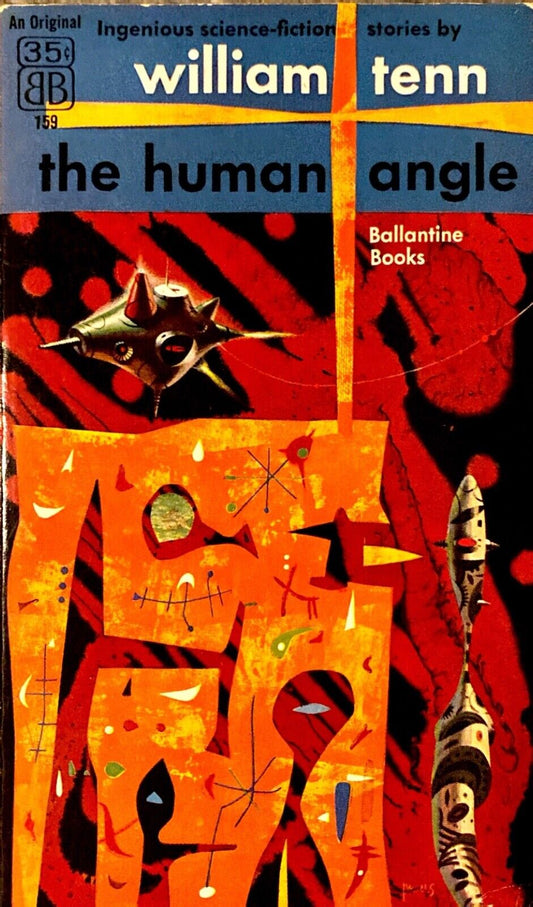 The Human Angle by William Tenn 1956 Ballantine 159 Paperback