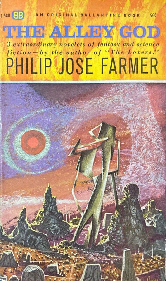 The Alley God by Philip Jose Farmer 1960 Ballantine F 588 Paperback