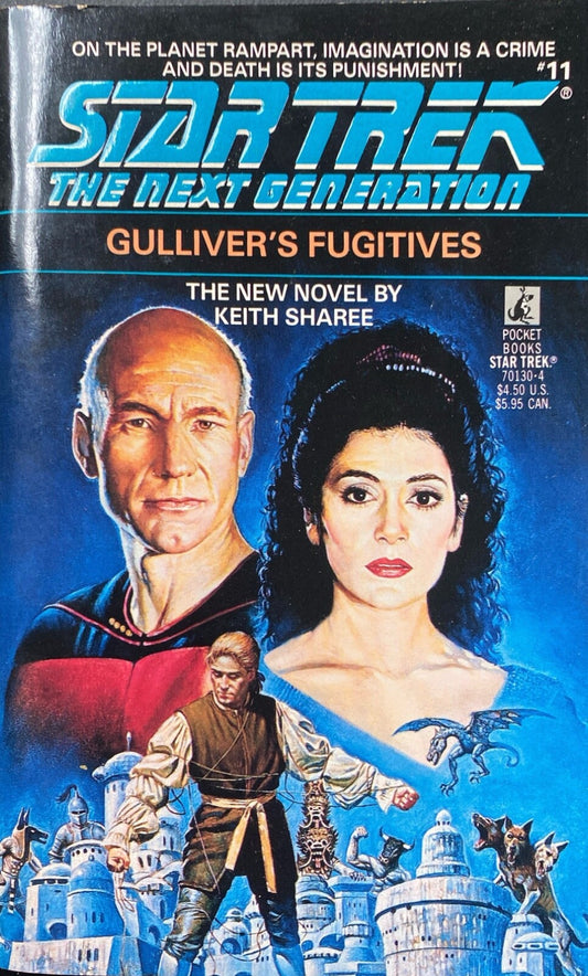 Star Trek: The Next Generation #11 - Gulliver's Fugitives by Sharee Paperback