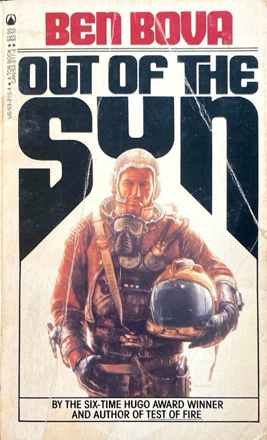 Out of the Sun by Ben Bova 1984 Tor Paperback