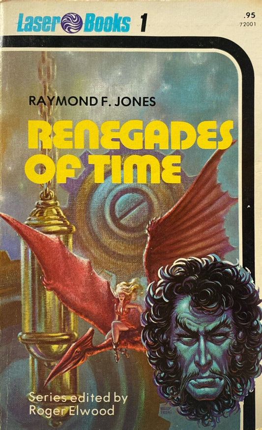 Renegades of Time by Raymond F. Jones 1975 Laser Paperback #1