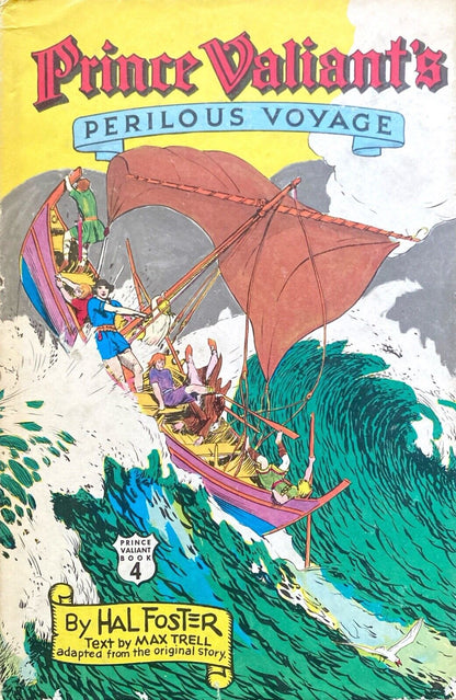 Prince Valiant's Perilous Voyage (Vol. 4) by Hal Foster 1976 Nostalgia Hardcover