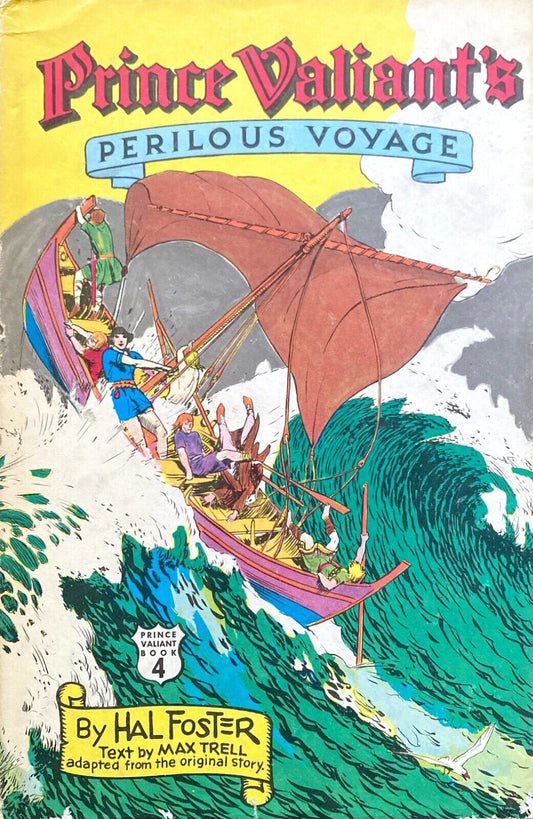 Prince Valiant's Perilous Voyage (Vol. 4) by Hal Foster 1976 Nostalgia Hardcover