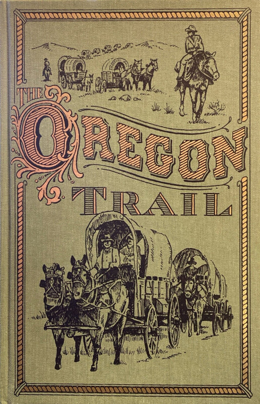 The Oregon Trail by Francis Parkman 2008 Folio Society Hardcover