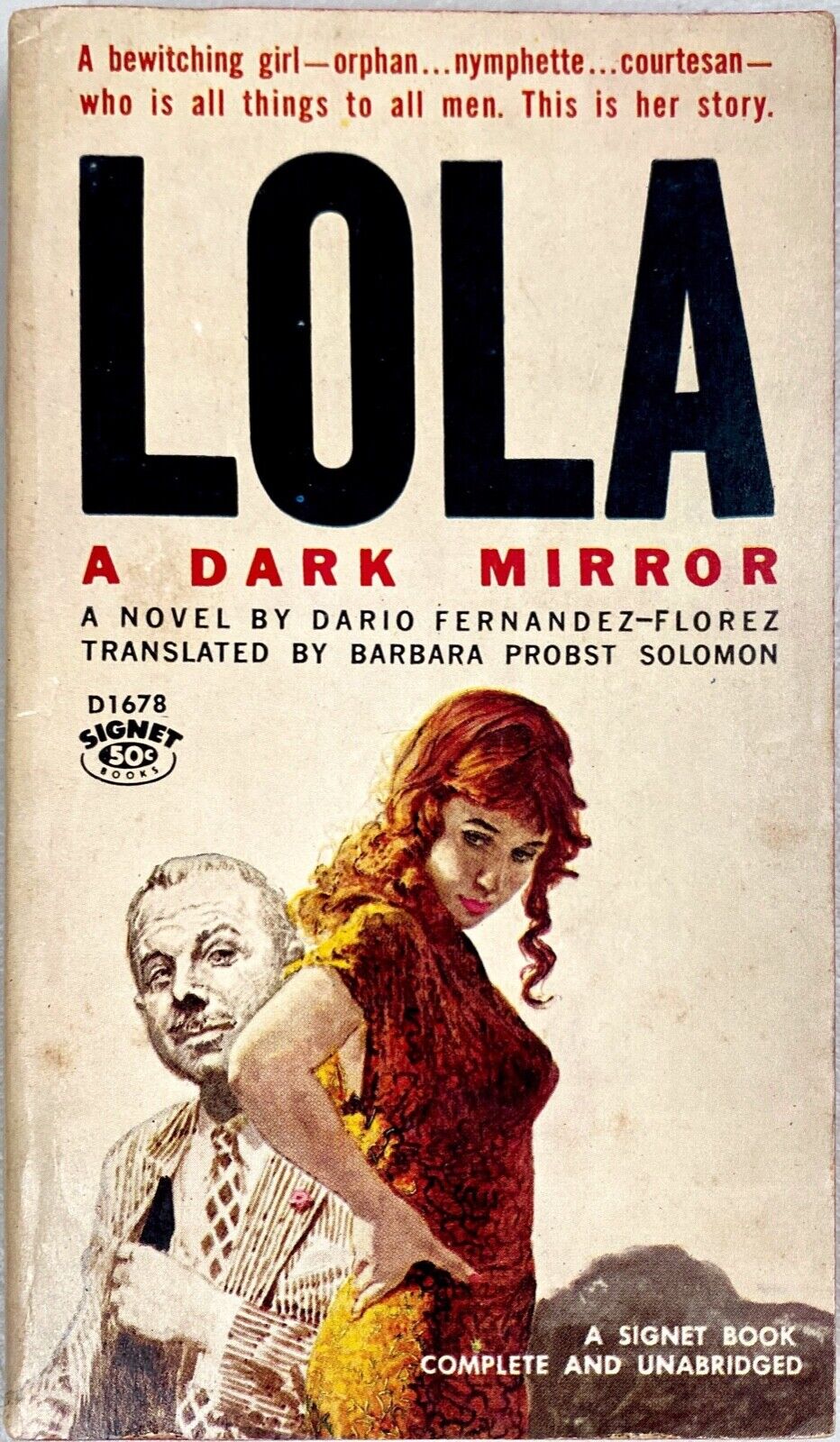 Lola: A Dark Mirror by Dario Fernandez-Florez 1959 Signet D1678 Paperback First