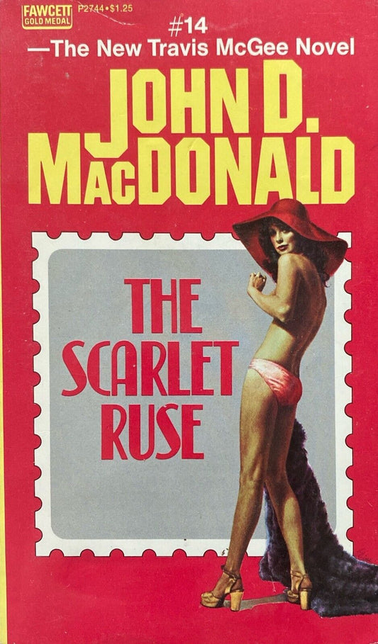 The Scarlet Ruse by John D. MacDonald 1973 Fawcett Gold Medal Paperback