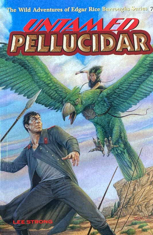 Untamed Pellucidar by Lee Strong 2018 Edgar Rice Burroughs, Inc. Paperback