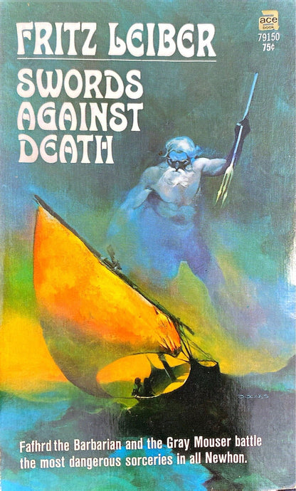 Sword's Against Death by Fritz Leiber 1970 Ace 79150 Paperback