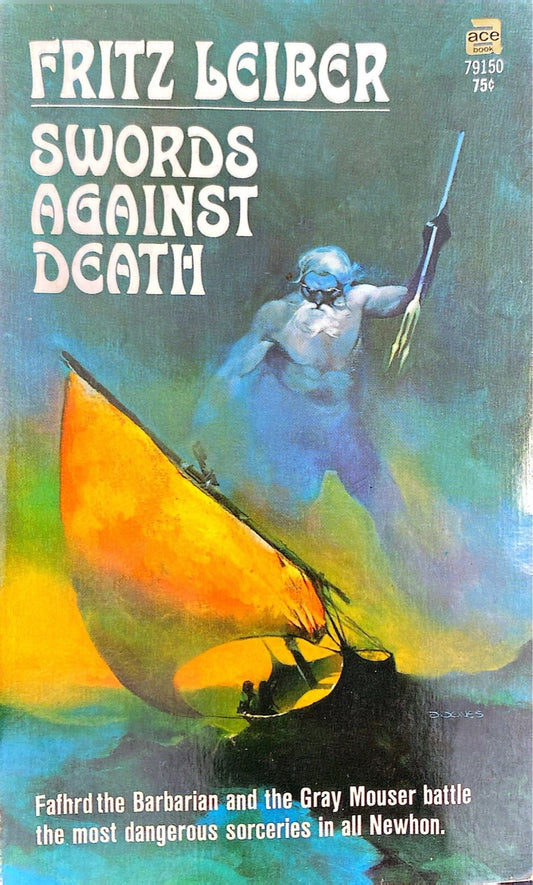 Sword's Against Death by Fritz Leiber 1970 Ace 79150 Paperback