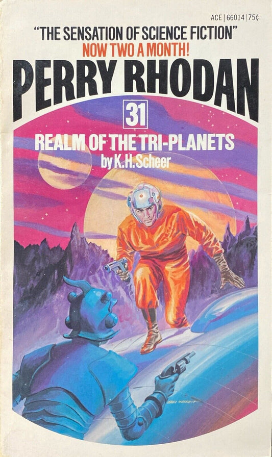 Perry Rhodan 31: Realm of the Tri-Planets by K.H. Scheer 1973 Ace Paperback