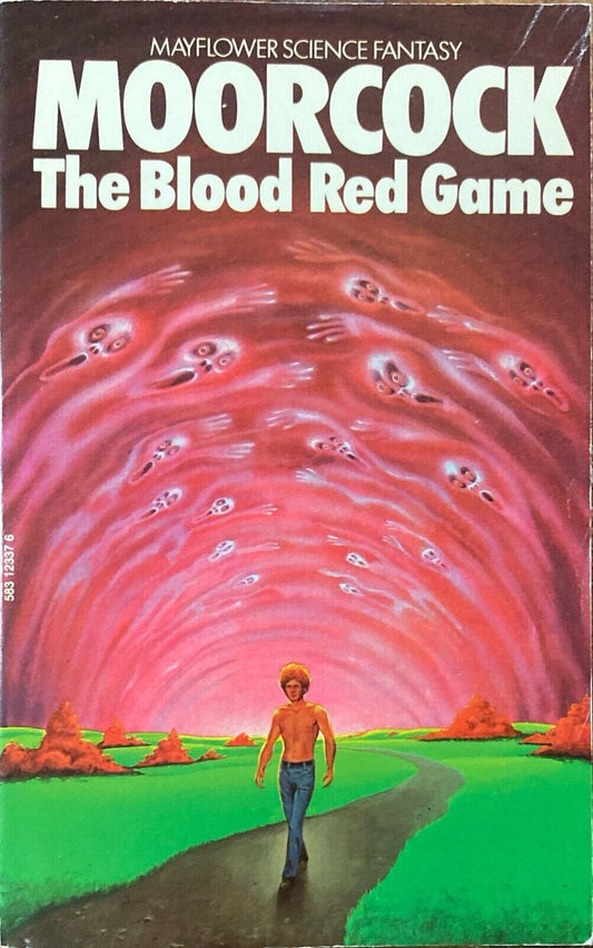 The Blood Red Game by Michael Moorcock 1974 Mayflower Paperback