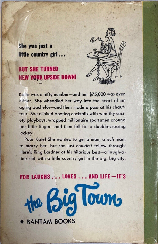 The Big Town by Ring Lardner 1949 Bantam 466 Paperback