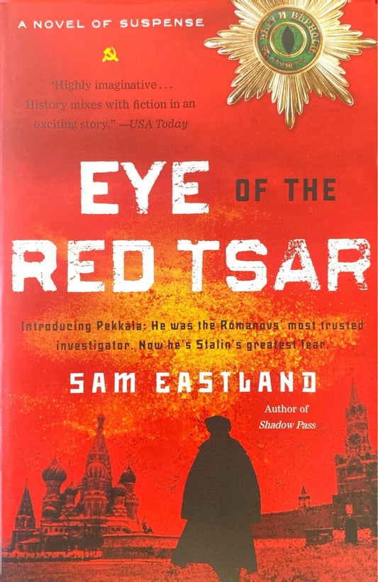 Eye of the Red Tsar by Sam Eastland 2011 Bantam Trade Paperback