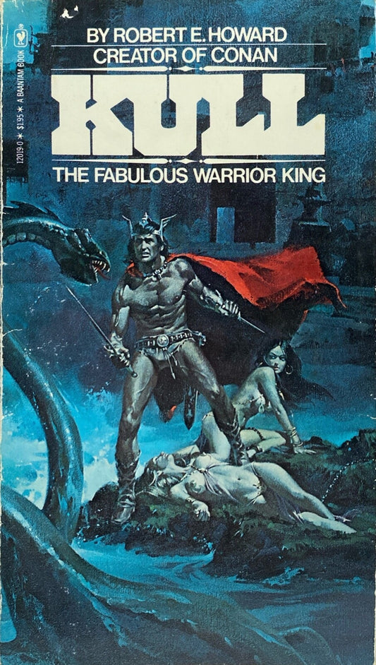 Kull by Robert E. Howard 1978 Bantam Paperback