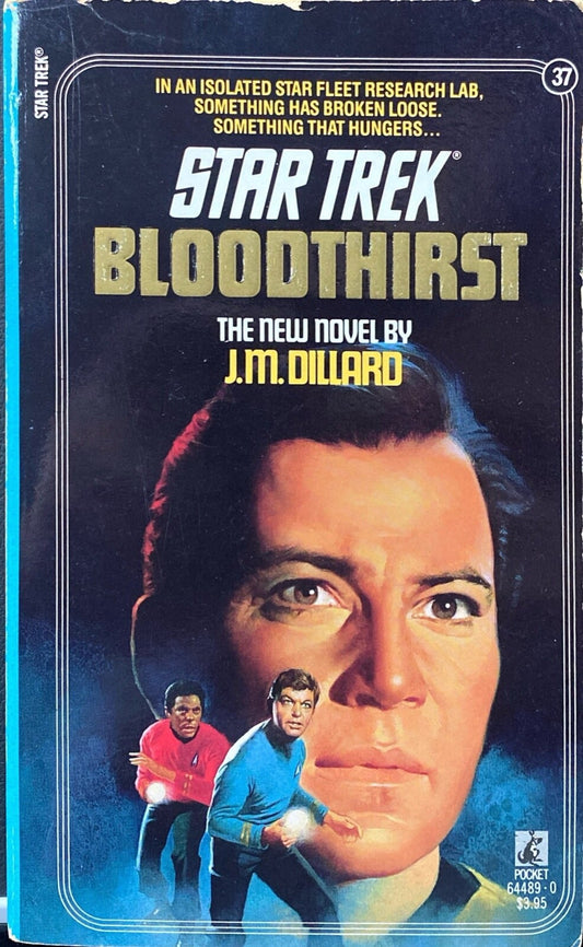 Star Trek #37: Bloodthirst by J.M. Dillard 1987 Pocket Paperback