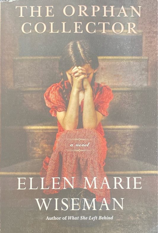The Orphan Collector by Ellen Marie Wiseman 2020 Kensington Paperback